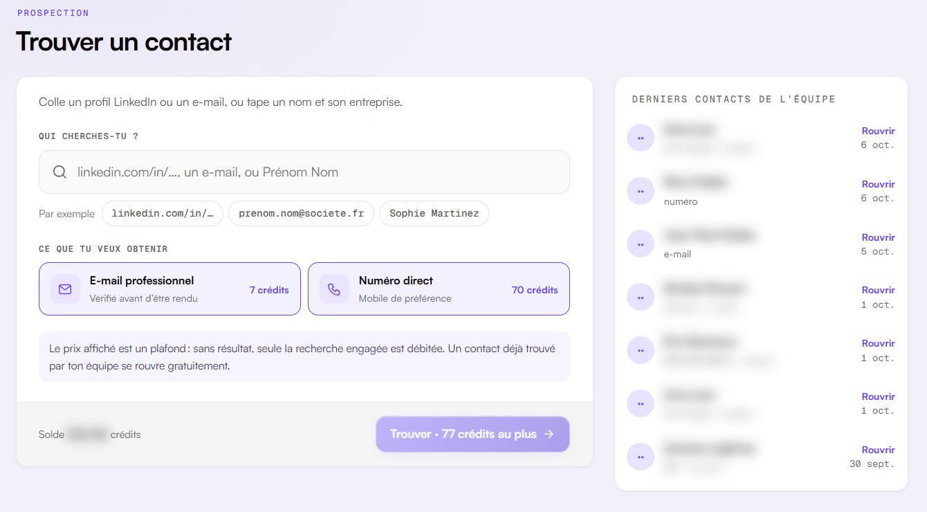 La page Trouver un contact : un champ pour un profil LinkedIn, un e-mail ou un nom, et le choix entre l’e-mail professionnel (7 crédits) et le numéro direct (70 crédits).